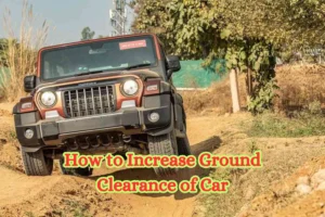 How to Increase Ground Clearance of Car